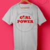 Girl Power Rose T Shirt