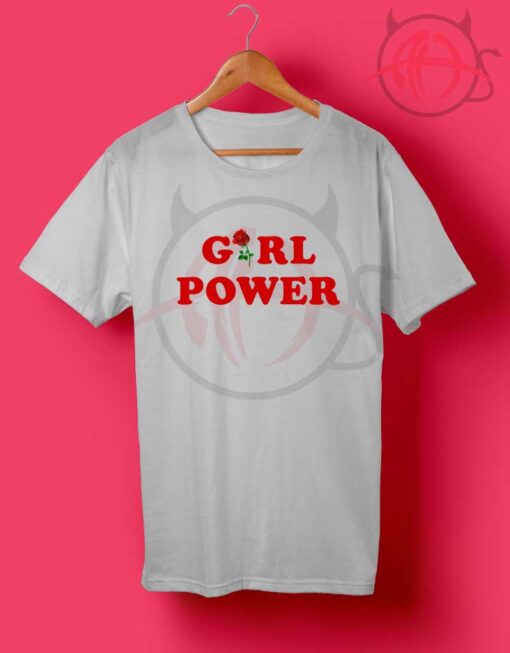 Girl Power Rose T Shirt