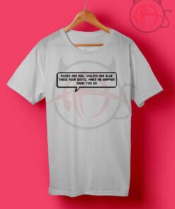 5sos Lyric Rose Are Red Quote T shirt