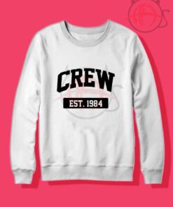 Crew est.1984 Tumblr