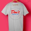 Dont Brother Me Quotes