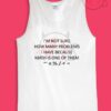 How Many Problems Quotes Womens Or Mens Tank Top