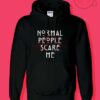 Normal People Scare Me 1