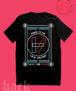 The Power Local Dreamer Twenty One Pilots T Shirt