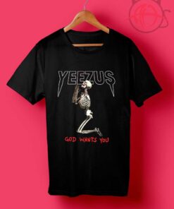 Yeezus Skull God Wants You T Shirt