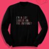 A Lot Cooler On The Internet Crewneck Sweatshirt