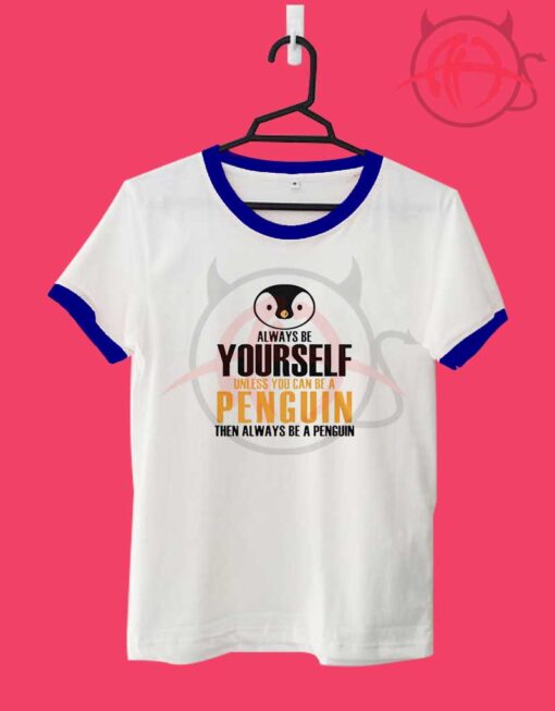 Always Be Yourself Penguin1
