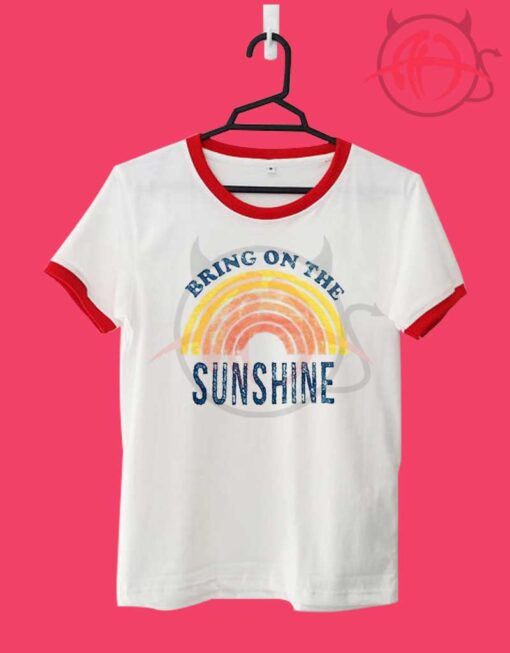 Bring On The Sunshine