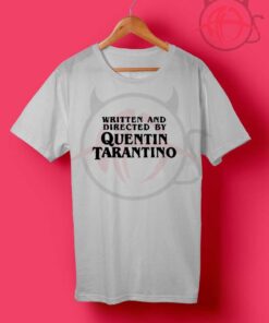 Cool Written And Directed Quentin Tarantino T Shirt