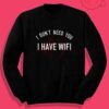 I Have Wifi Tumblr