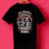 I Plan To Go Riding Motorcycle T Shirt