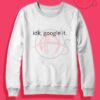 Idk Google It