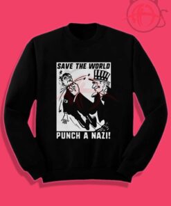 Save The World Punch A Nazi