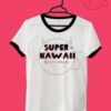 Super Kawaii Unisex Ringer T Shirt