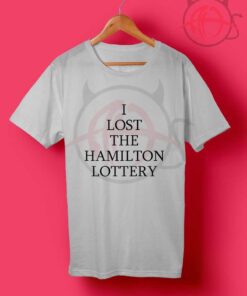 The Hamilton Lottery T Shirt