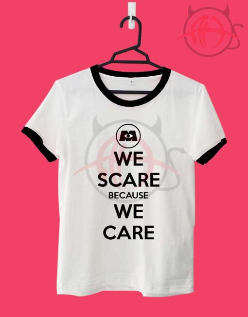 We Scare Because We Care2