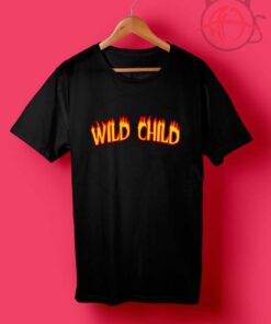 Wild Child Fire Thrasher T Shirt