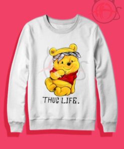 Winnie The Pooh Thug Life Crewneck Sweatshirt