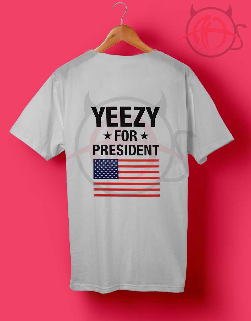 yeezy for president tee