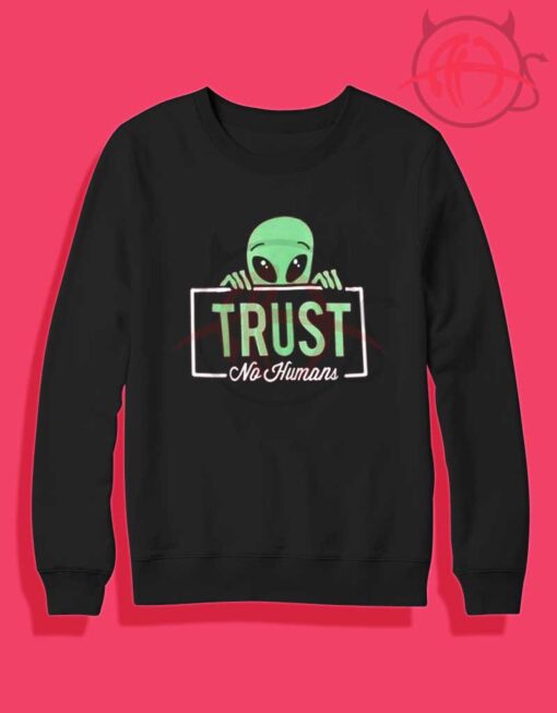 alien trust no human