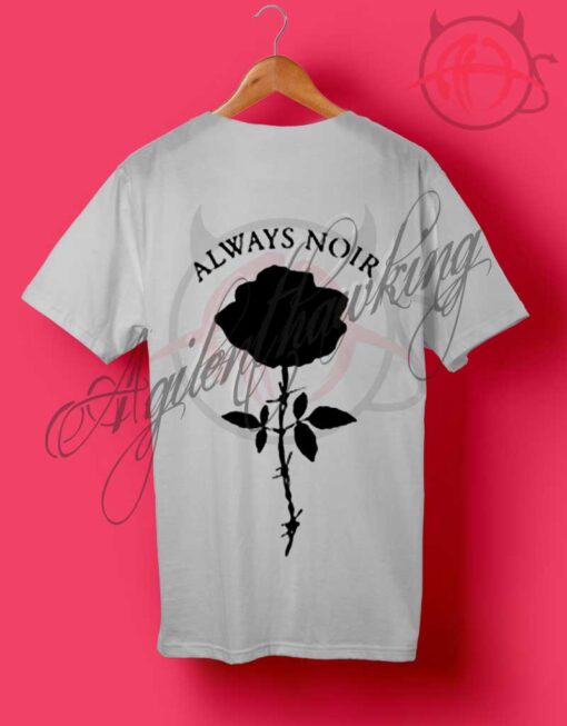 Always Noir T Shirt