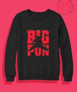 Big Notorious Biggie Pun Air Crewneck Sweatshirt
