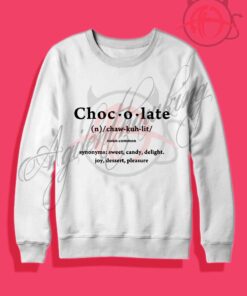 Chocolate Definition Crewneck Sweatshirt