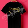 Cosmos Star Awesome T Shirt