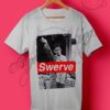 Fresh Prince Swerve