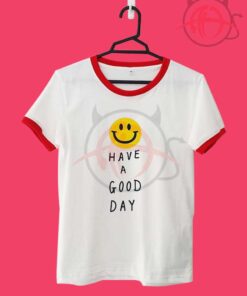 Have A Good Day Emoji Unisex Ringer T Shirt