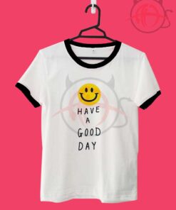 Have A Good Day Emoji Unisex Ringer T Shirt