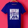 Human in the streets saiyan in the sheets