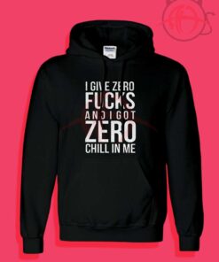 I Give Zero F And I Got Zero Chill In Me 2