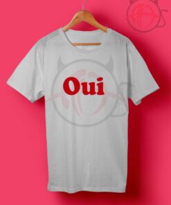 L'ecole Des Femmes Oui T Shirt