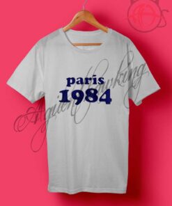 Paris 1984 Tumblr T Shirt