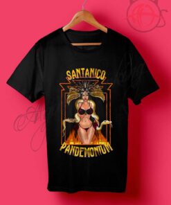 Santanico Pandemonium T Shirt