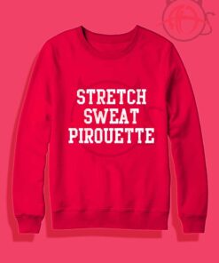 Stretch Sweat Pirouette