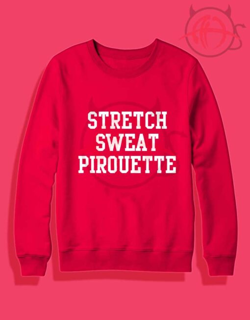 Stretch Sweat Pirouette