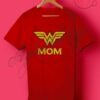 Wonder Woman Mother's Day T Shirt