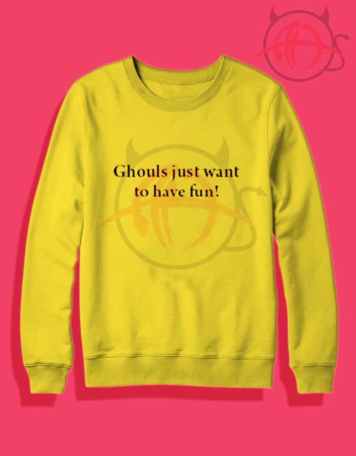 ghouls just want to have fun