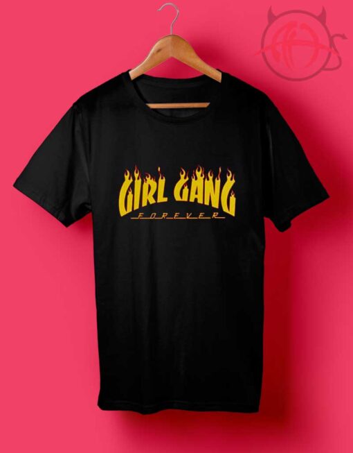 Girl Gang Forever Fire