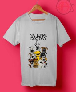 National Dog Day T Shirt