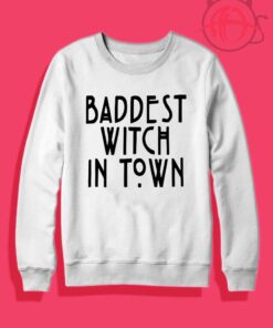 Baddest Witch Crewneck Sweatshirt
