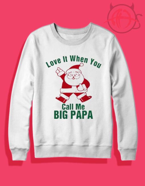 Big Papa Claus Crewneck Sweatshirt