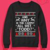 Carpet All Wet Ugly Crewneck Sweatshirt