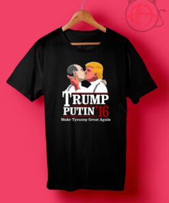 Funny Trump Putin 2016 T Shirt