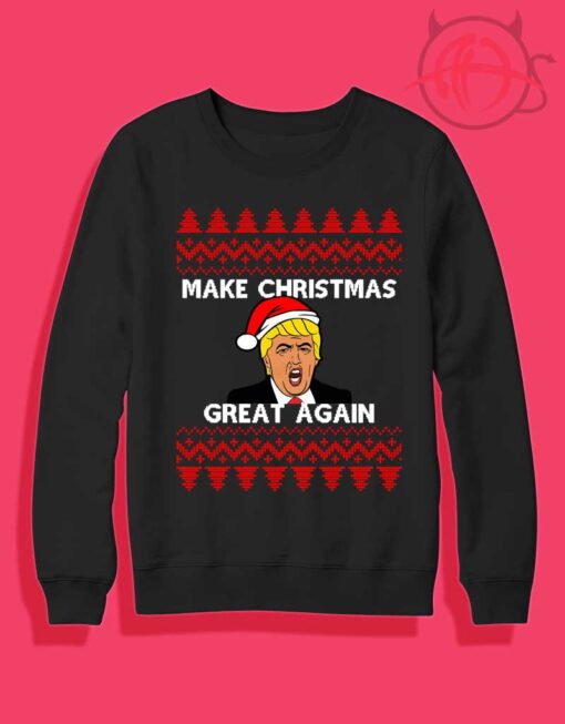 Trump Make Christmas Great Again Crewneck Sweatshirt