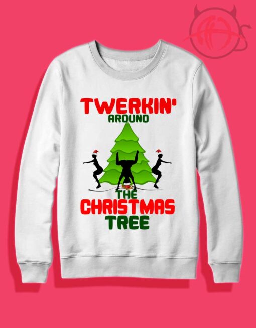 Twerk'n Around Christmas Crewneck Sweatshirt