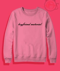 boyfriend material