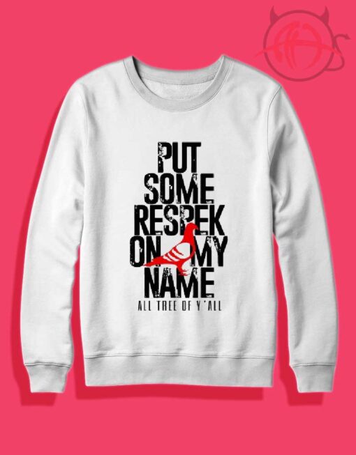 Put Some RESPEK Crewneck Sweatshirt